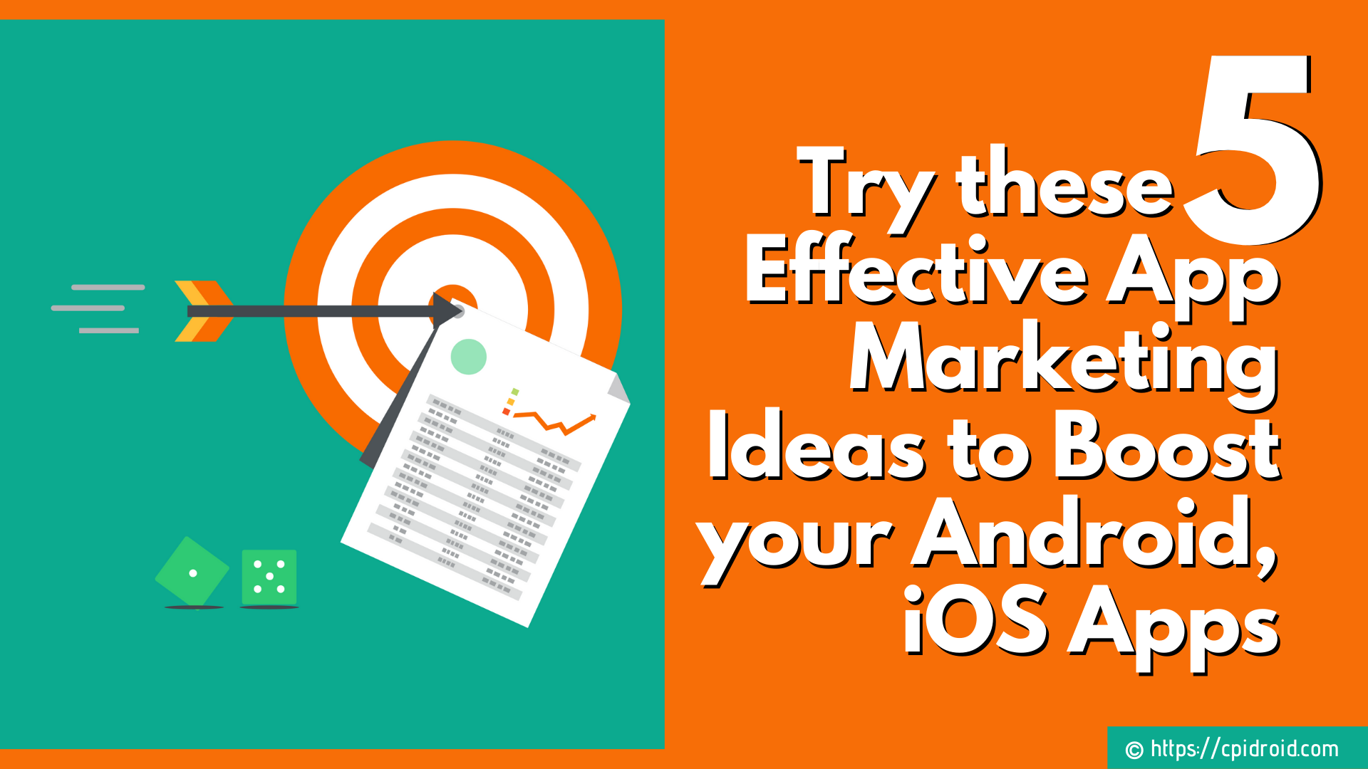 Try these 5 Effective App Marketing Ideas to Boost your Android, iOS Apps