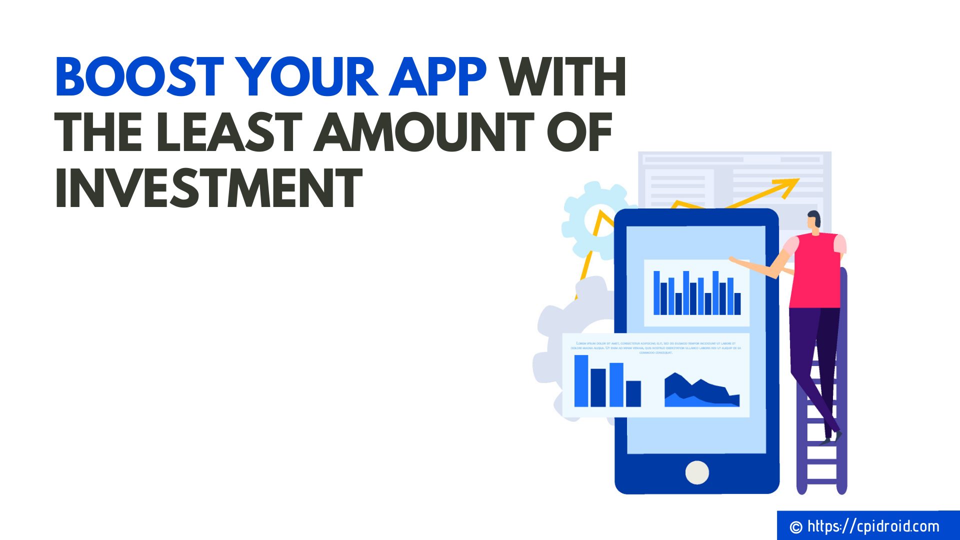 Boost Your App with the Least Amount of investment